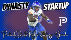 Dynasty-Startup-Strategy-Protect-Draft-Picks.jpg